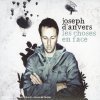 JOSEPH D'ANVERS, Les Choses en Face