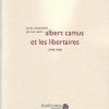 Albert Camus, un Homme révolté