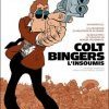 COLT BINGERS , L'INSOUMIS : une quête pour la justice ! 