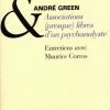Livre : Entretien avec le psychanalyste André Green