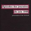 Que faisiez-vous en juin … 1848 ?