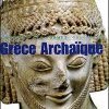 Grèce Archaïque