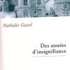 Les années d'insignifiance de Nathalie Gassel