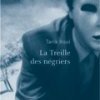 La treille des négriers, Tarik Noui