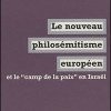 Israël, Sarkozy et le nouveau philosémitisme européen