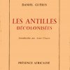 Aimé Césaire rejoint Daniel Guérin au paradis de ceux qui luttent contre toutes les discriminations