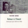 Les combats de Victor Serge, journaliste révolutionnaire