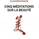 Critique de Cinq méditations sur la beauté, François Cheng