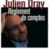 Un Journaliste à la Source de l'Affaire qui frappe Julien Dray