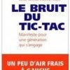 Le bruit du tic-tac