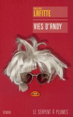 "Vies d'Andy" de Philippe Lafitte 