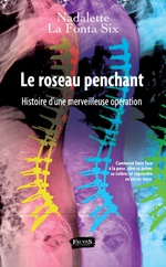 Le roseau penchant, Nadalette La Fonta-Six. (Fauves Editions)