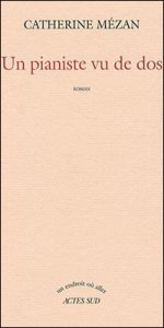 Un pianiste vu de dos … passionnément 