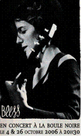 Bless à la "Boule Noire" Jeudi 26 Octobre 2006