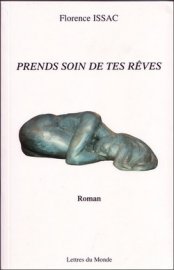"Prends soin de tes rêves"