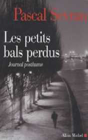 PASCAL SEVRAN NE SERA JAMAIS TOUT A FAIT MORT