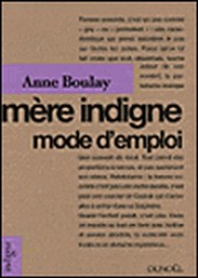 Mère indigne, mode d'emploi