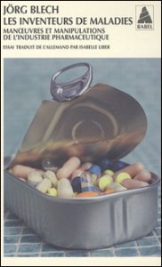 Manœuvres et manipulations de l'industrie pharmaceutique