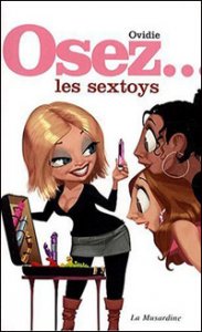Osez … les sextoys