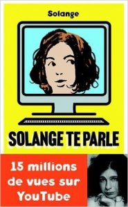 Solange te parle, le livre