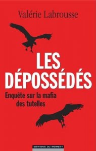 Les dépossédés de Valérie Labrousse
