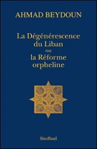 Le Liban a-t-il encore un avenir ?