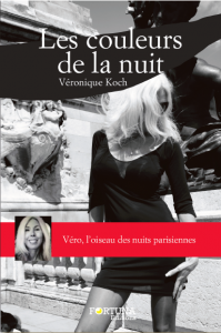 Véronique Koch, les couleurs de la nuit, Editions Fortuna