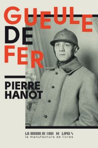 Gueule de fer, gueule d'enfer de Pierre Hanot