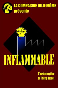 Quand Jolie Môme présente une pièce… inflammable