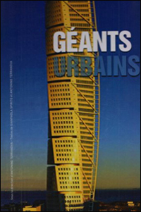 A la découverte des <i>Géants urbains</i>