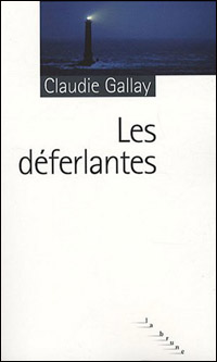 Les déferlantes