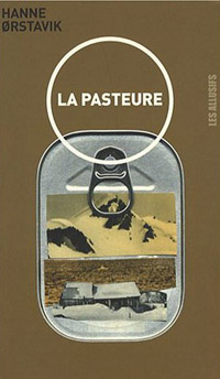 La pasteure, ou la quête impossible de l'Autre