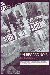 Les anarchistes entre 1936 et 1945