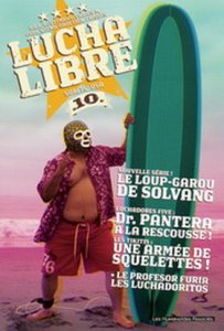  LUCHA LIBRE surfe sur la côte californienne