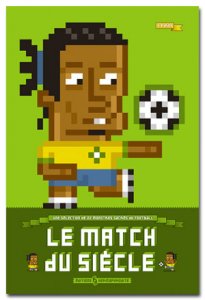 Prenez votre billet pour "Le Match du siècle"...