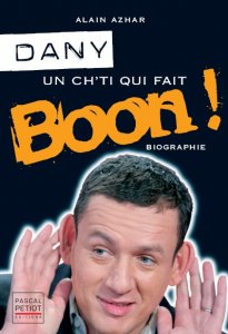 Sortie de la Première biographie sur Dany BOON
