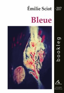 "Bleue" d'Émilie Sciot (bookleg 207)