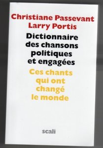 Le Dictionnaire des chansons politiques et engagées