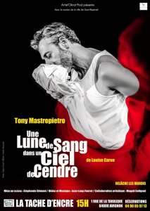 Une łunę de sang dans un ciel de cendre, de Louise Caron avec Tony Mastropietro