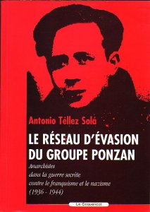 Francisco Ponzan Vidal, un anar dans la guerre secrète
