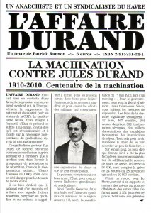 L'affaire Jules Durand, un forfait judiciaire au Havre