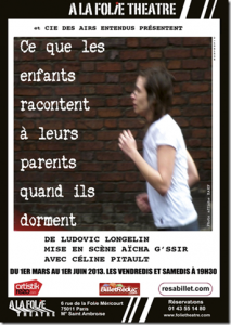 Céline Pitault impressionne dans : "Ce que les enfants racontent à leurs parents quand ils dorment"