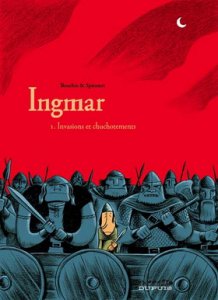 INGMAR : invasions et chuchotements