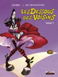 LES DESSOUS DES VOISINS (tome 1) 