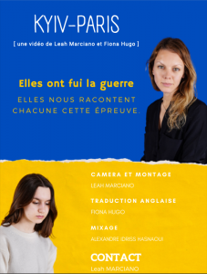 KYIV-PARIS, Vidéo témoignages de réfugiées Ukrainienne par Leah Marciano et Fiona Hugo