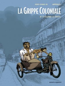 LA GRIPPE COLONIALE (t2) : grippe raciste