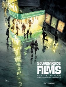 SOUVENIRS DE FILMS : la bande dessinée fait son cinéma. 