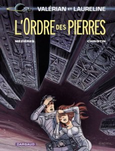 VALERIAN ET LAURELINE : L'ORDRE DES PIERRES
