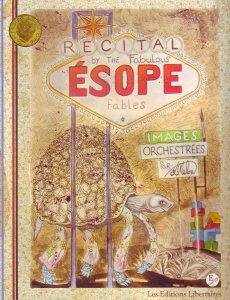 Les fables d'Ésope sont d'actualité… depuis 2500 ans