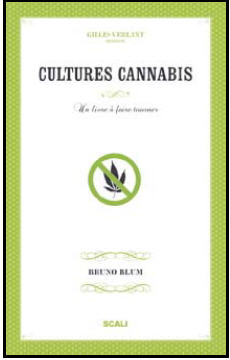 Interview de Bruno Blum auteur de "Cultures Cannabis"